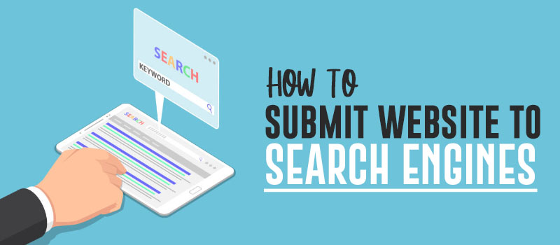 how to submit website to search engines google