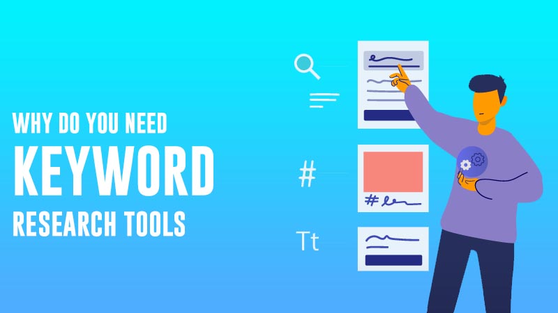 why do you need keyword research tools and why it is important for seo
