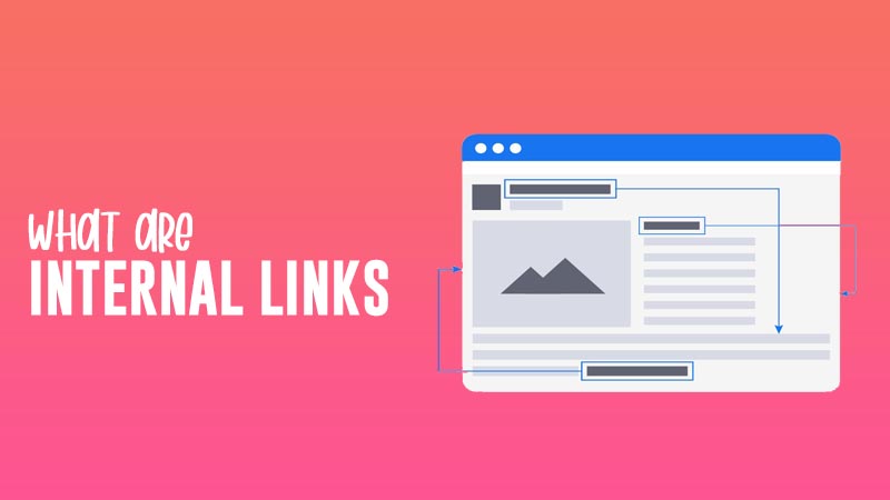 what are internal links