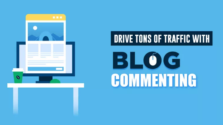 how to do blog commenting and drive traffic to your website