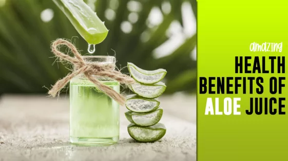 health benefits of drinking aloe vera juice
