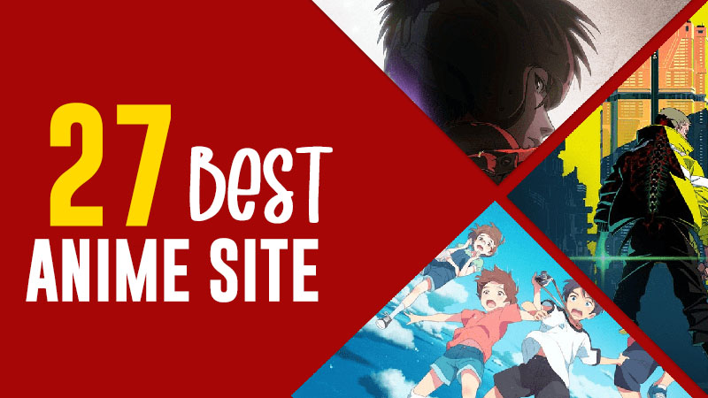 best free anime website to watch stream and download anime