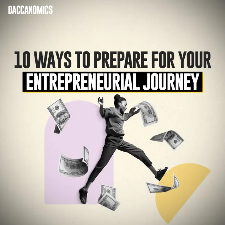 10 Ways to Prepare for Your Entrepreneurial Journey