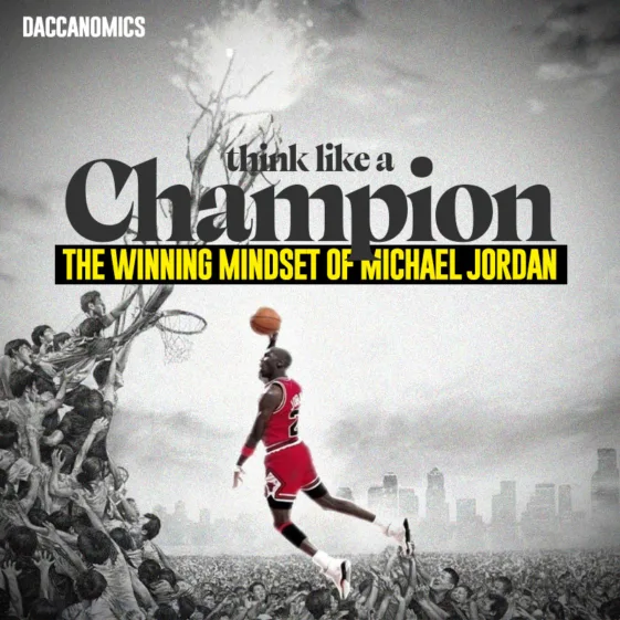 how entrepreneurs can have a Winning Mindset like Michael Jordan