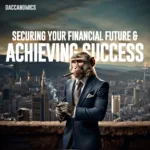 importance of entrepreneurship and Securing Your Financial Future & Achieving Success