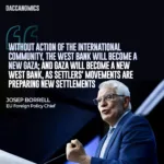 eu foreign policy chief JOSEP borrell on west bank and gaza